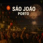 São João Fest in Porto: Das verrückteste Sommerfest Portugals