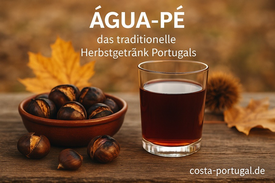 Água-pé: Portugals herbstliches Traditionsgetränk