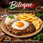 Bitoque- Portugiesischer Klassiker mit Ei und Steak